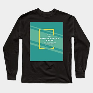 pioneer service school 2023 Long Sleeve T-Shirt